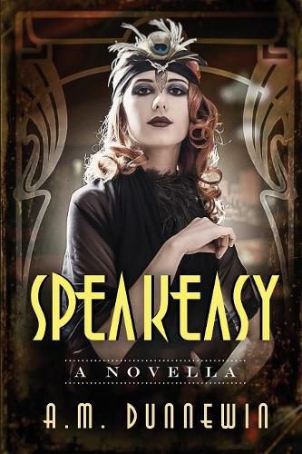 Cover image for Speakeasy: A Novella