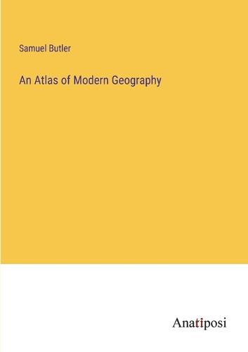 Cover image for An Atlas of Modern Geography