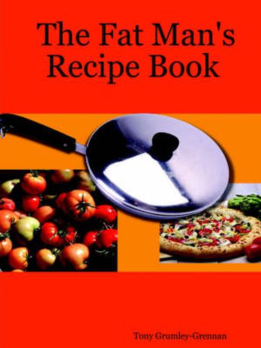 Cover image for The Fat Man's Recipe Book