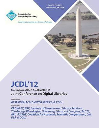 Cover image for JCDL 12 Proceedings of the 12th ACM/IEEE-CS Joint Conference on Digital Libraries