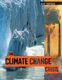 Cover image for The Climate Change Crisis