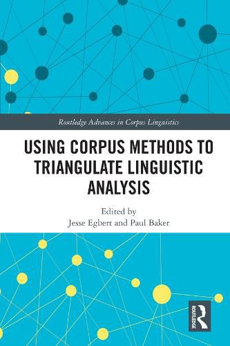 Cover image for Using Corpus Methods to Triangulate Linguistic Analysis