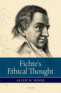 Cover image for Fichte's Ethical Thought