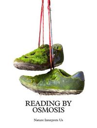 Cover image for Sam Bekirovich - Reading by Osmosis. Nature Interprets Man