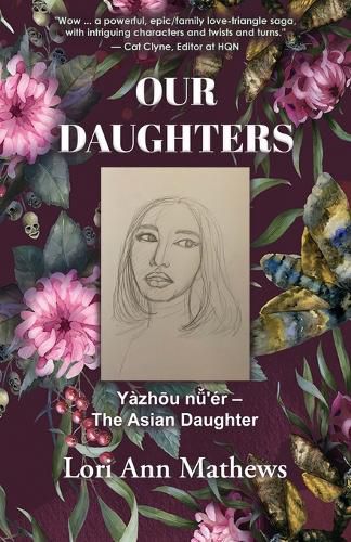 Our Daughters: Yazh&#333;u n&#474;'er - The Asian Daughter