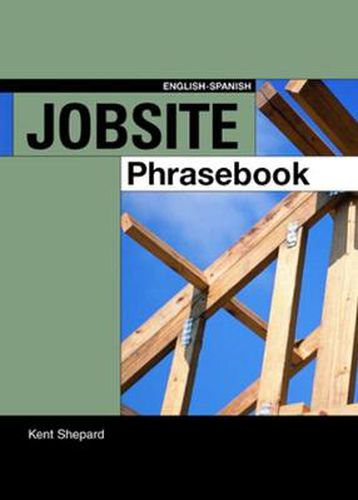 Cover image for Jobsite Phrasebook English-Spanish