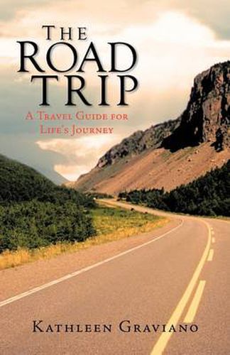 Cover image for The Road Trip: A Travel Guide for Life's Journey