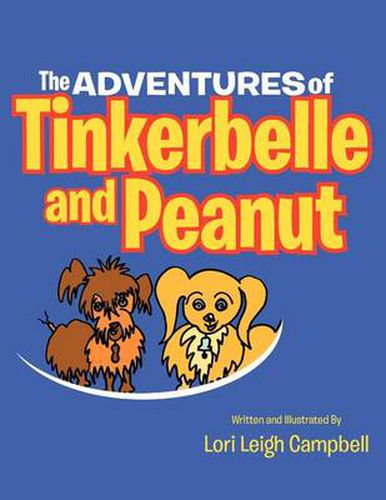 Cover image for The Adventures of Tinkerbelle and Peanut