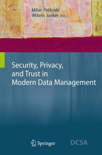 Cover image for Security, Privacy, and Trust in Modern Data Management