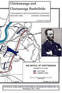 Cover image for Chickamauga and Chattanooga Battlefields