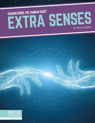 Cover image for Engineering the Human Body: Extra Senses