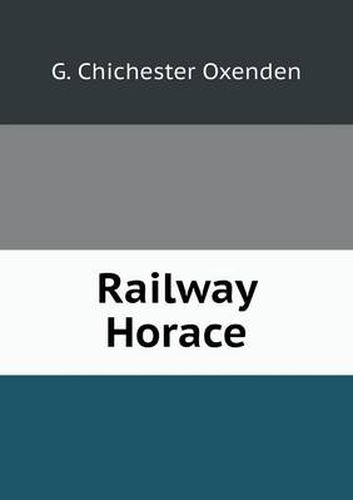 Cover image for Railway Horace