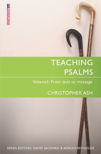Cover image for Teaching Psalms Vol. 1: From Text to Message