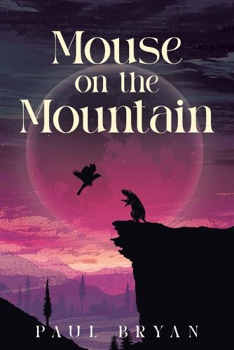Cover image for Mouse On the Mountain