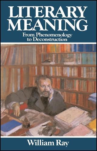 Cover image for Literary Meaning: From Phenomenology to Deconstruction
