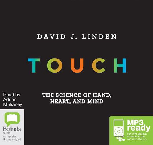 Cover image for Touch: The Science of Hand, Heart, and Mind