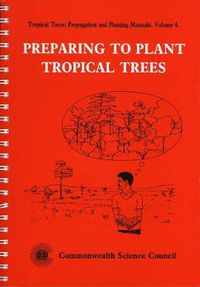Cover image for Preparing to Plant Tropical Trees