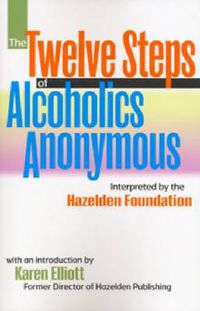 Cover image for The Twelve Steps Of Alocholics Anonymous