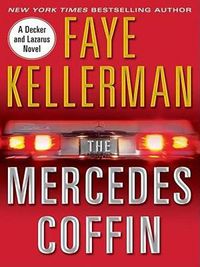 Cover image for The Mercedes Coffin: A Decker and Lazarus Book