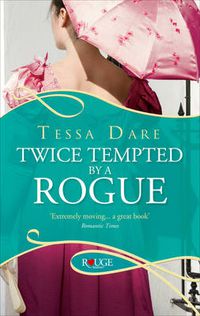 Cover image for Twice Tempted by a Rogue: A Rouge Regency Romance