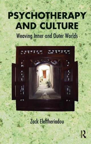 Cover image for Psychotherapy and Culture: Weaving Inner and Outer Worlds