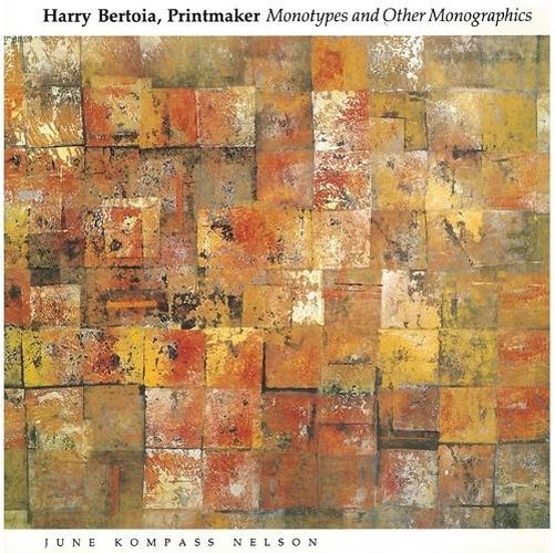 Cover image for Harry Bertoia, Printmaker: Monotypes and Other Monographics
