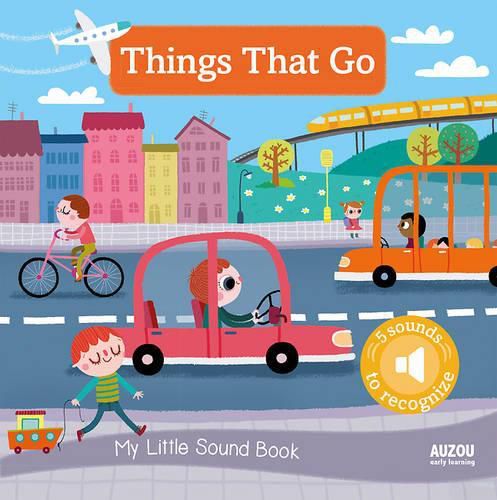 Cover image for My Little Sound Book: Things That Go