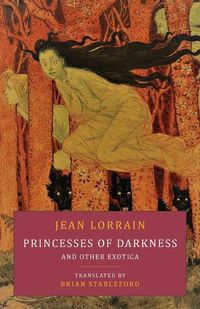 Cover image for Princesses of Darkness and Other Exotica