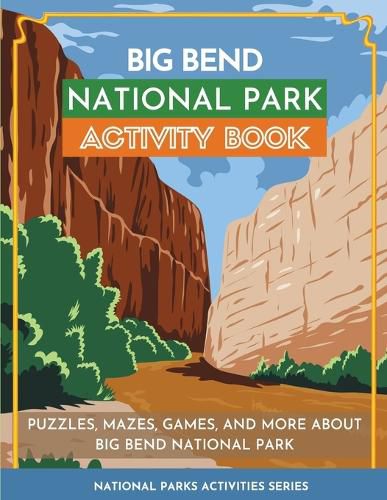 Cover image for Big Bend National Park Activity Book