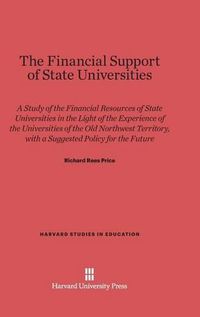 Cover image for The Financial Support of State Universities