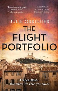 Cover image for The Flight Portfolio: Based on a true story, utterly gripping and heartbreaking World War 2 historical fiction
