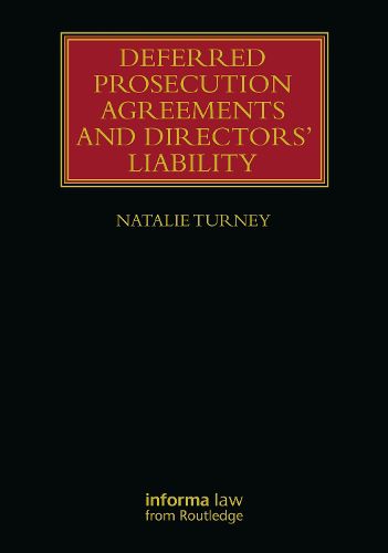 Cover image for Deferred Prosecution Agreements and Directors' Liability