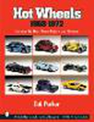 Cover image for Hot Wheels 1968-1972: Includes the Gran TorosT History and Pictures