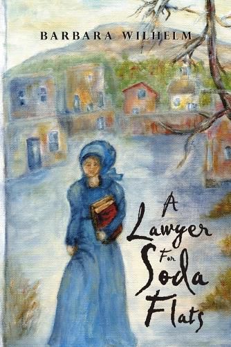 Cover image for A Lawyer for Soda Flats