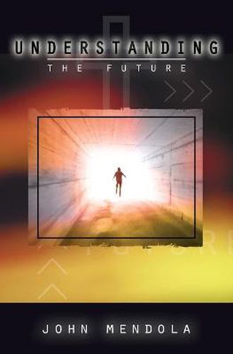 Cover image for Understanding the Future