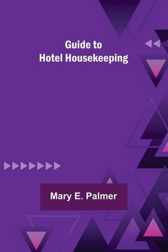 Cover image for Guide to Hotel Housekeeping