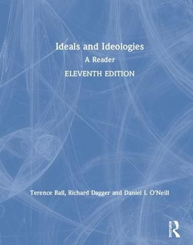 Ideals and Ideologies: A Reader