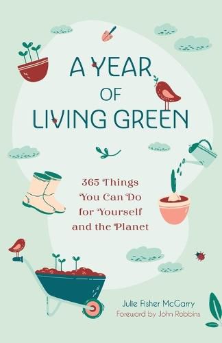 A Year of Living Green