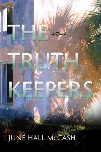 Cover image for The Truth Keepers: A Novel