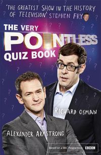 Cover image for The Very Pointless Quiz Book: Prove your Pointless Credentials