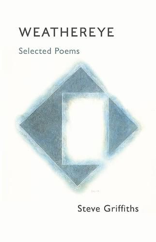 Cover image for Weathereye: Selected Poems