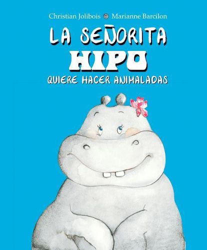 Cover image for Senorita Hipo Quiere Hacer Animaladas, La