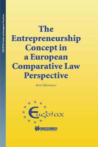 Cover image for The Entrepreneurship Concept in a European Comparative Law Perspective