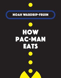 Cover image for How Pac-Man Eats