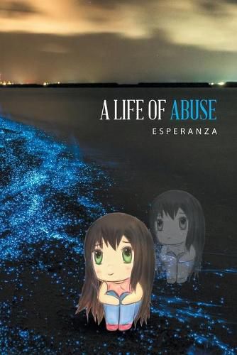 Cover image for A Life of Abuse