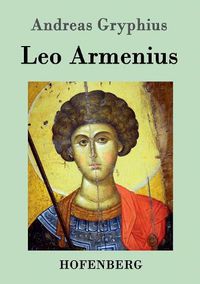 Cover image for Leo Armenius