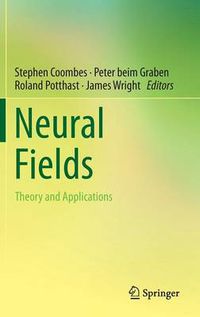 Cover image for Neural Fields: Theory and Applications