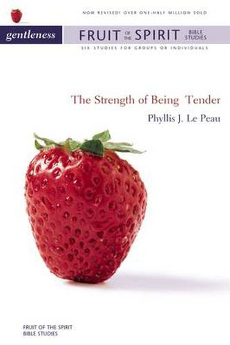 Cover image for Gentleness: The Strength of Being Tender