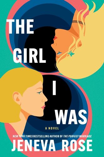 Cover image for The Girl I Was