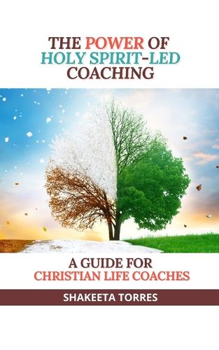 Cover image for The Power of Holy Spirit-Led Coaching